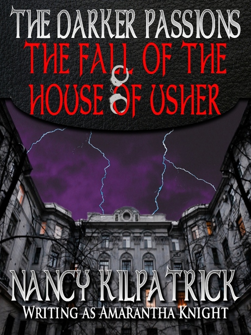 Title details for The Fall of the House of Usher by Nancy Kilpatrick - Available